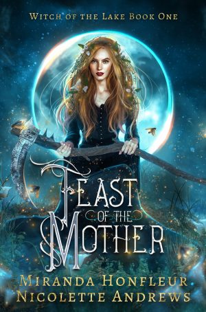 Bookstagram Tour Sign-Ups: Feast of the Mother by Miranda Honfleur & Nicolette Andrews!