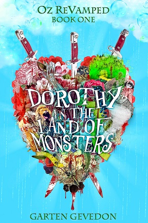 Bookstagram Tour Sign-Ups: Dorothy in the Land of Monsters by Garten Gevedon!