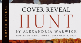 Cover Reveal Sign-Ups: Hunt by Alexandria Warwick **NOW CLOSED**