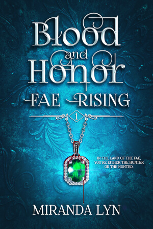 Release Day Tour Sign Ups: Blood and Honor by Miranda Lyn **NOW CLOSED**