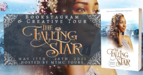 Bookstagram & Creative Tour Sign Ups: The Falling Star by Imani Josey **NOW CLOSED**