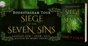 Bookstagram Tour Sign Ups: Siege of the Seven Sins by Emily Colin **NOW CLOSED**