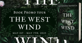 Book Promo Sign Ups: The West Wind by Alexandria Warwick [**NOW CLOSED**]