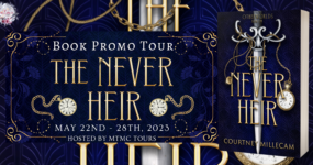 Book Promo Sign Ups: The Never Heir by Courtney Millecam [**NOW CLOSED**]