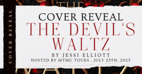Cover Reveal Sign Ups: The Devil’s Waltz by Jessi Elliott [**NOW CLOSED**]