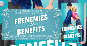 Bookstagram & Creative Tour Sign Ups: Frenemies with Benefits by Lydia Sharp [ ** NOW CLOSED ** ]