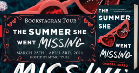 Bookstagram Tour Sign Ups: The Summer She Went Missing by Chelsea Ichaso [ ** NOW CLOSED ** ]