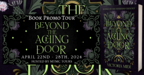 Book Promo Sign Ups: Beyond the Aching Door by Victoria Mier