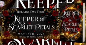 Release Day Tour Sign Ups: Keeper of Scarlet Petals by A.N. Skye [ ** NOW CLOSED ** ]