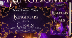Book Promo Sign Ups: Of Kingdoms and Curses by Amy Woodruff [ ** NOW CLOSED **]