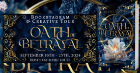 Bookstagram & Creative Tour Sign Ups: Oath of Betrayal by Olena Nikitin [ ** NOW CLOSED ** ]