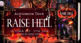 Audiobook Tour Sign Ups: Raise Hell by Brit KS [ ** NOW CLOSED ** ]