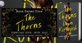 Book Promo Sign Ups: The Thorns by Dawn Kurtagich [ ** NOW CLOSED ** ]