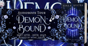 Audiobook Tour Sign Ups: Demon Bound by Nina K. Westra [ ** NOW CLOSED ** ]