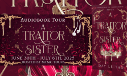 Audiobook Tour Sign Ups: A Traitor Sister by Day Leitao