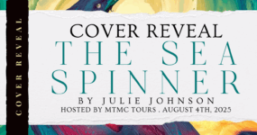 Cover Reveal Sign Ups: The Sea Spinner by Julie Johnson [ ** NOW CLOSED ** ]
