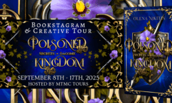 Bookstagram & Creative Tour Sign Ups: Poisoned Kingdom by Olena Nikitin