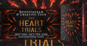 Bookstagram & Creative Tour Sign Ups: The Heart Trials by J. Elle [ ** NOW CLOSED ** ]