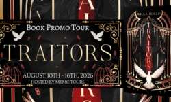 Book Promo Tour Sign Ups: Traitors by Willa Hollis